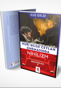 Nuri Bilge Ceylan Sinemasında Nihilizm